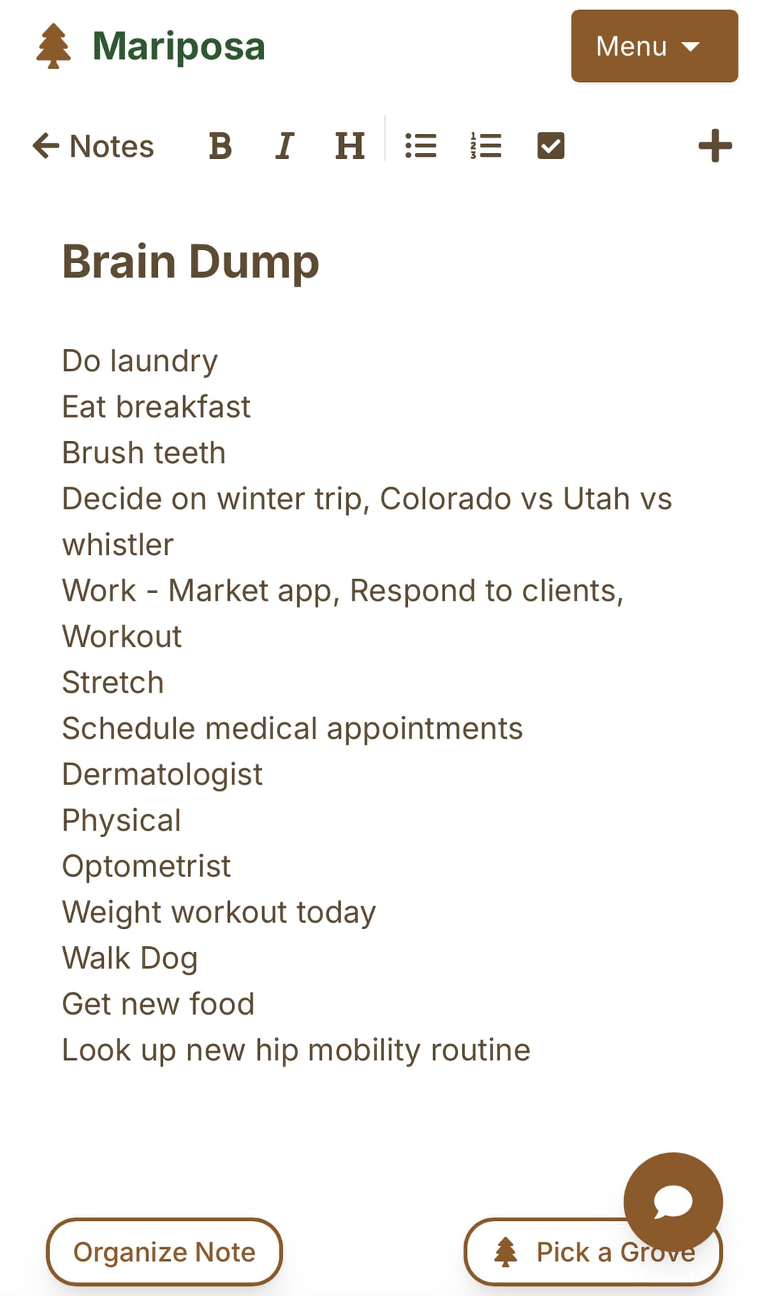 Step 1: Dump all your thoughts into the app